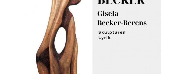Skulpturen und Lyrik von Georg Becker und Gisela Becker-Berens im Amüseum am Wasserfall