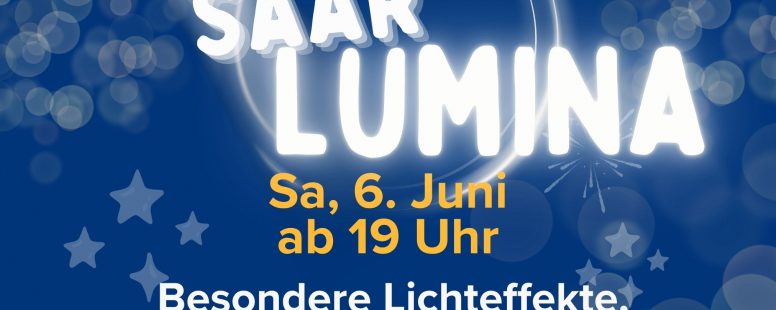 Saarlumina verwandelt Saarburg in ein sommerliches Lichtermeer